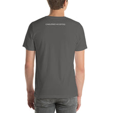 Load image into Gallery viewer, Challenge Accepted T-Shirt
